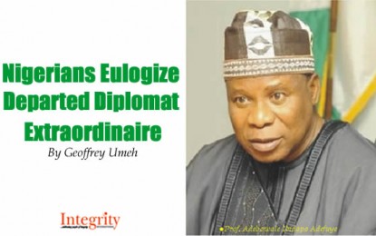 Nigerians Eulogize Departed Diplomat Extraordinaire